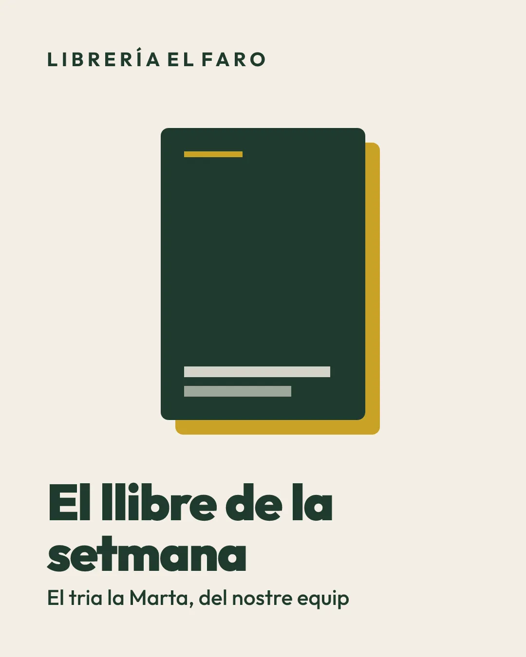 Disseny amb la coberta d'un llibre i el títol El llibre de la setmana