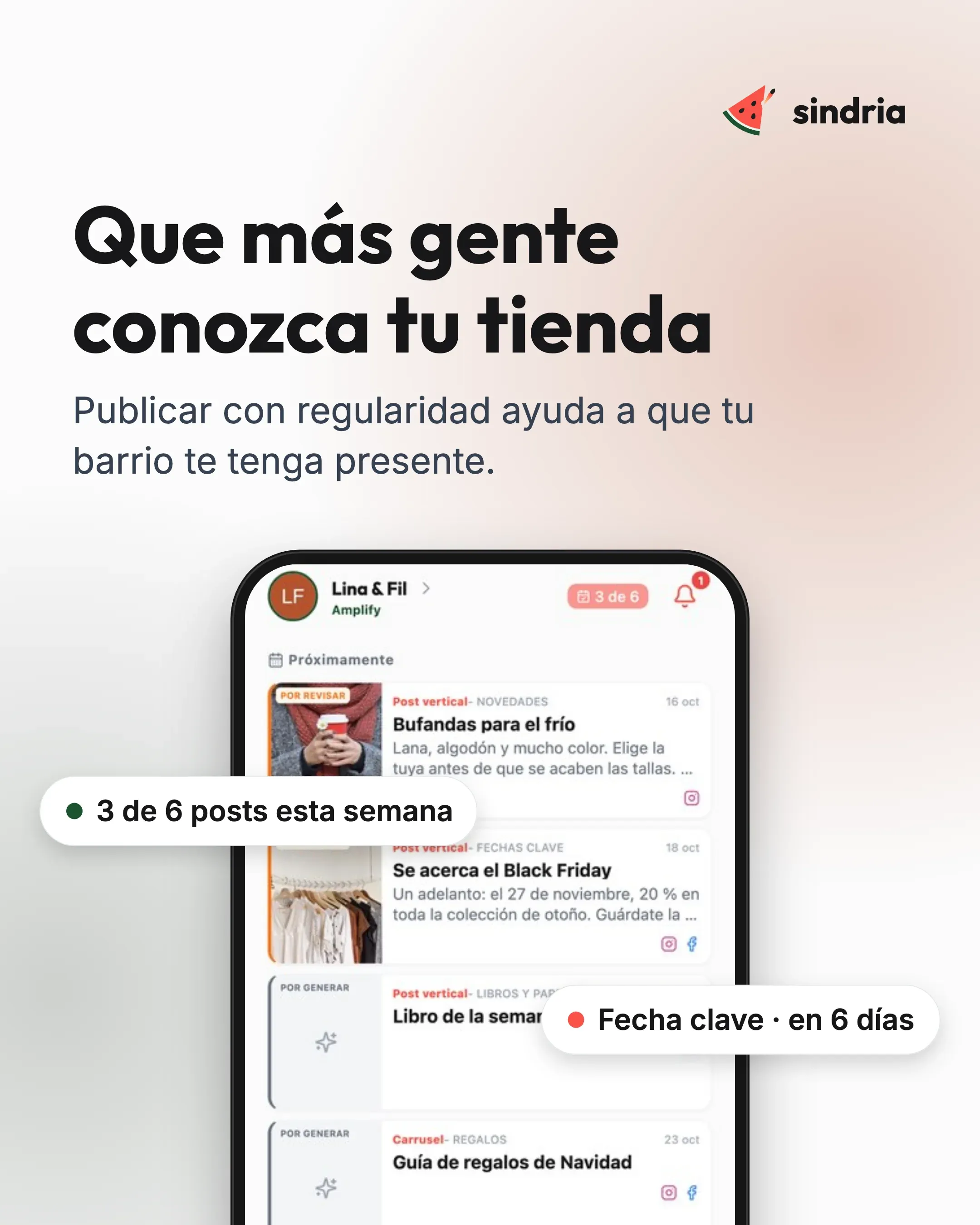 Tiendas de barrio: Resultados visibles